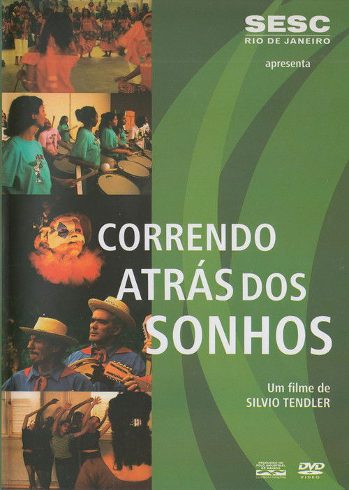 Correndo Atrás dos Sonhos (2004) poster