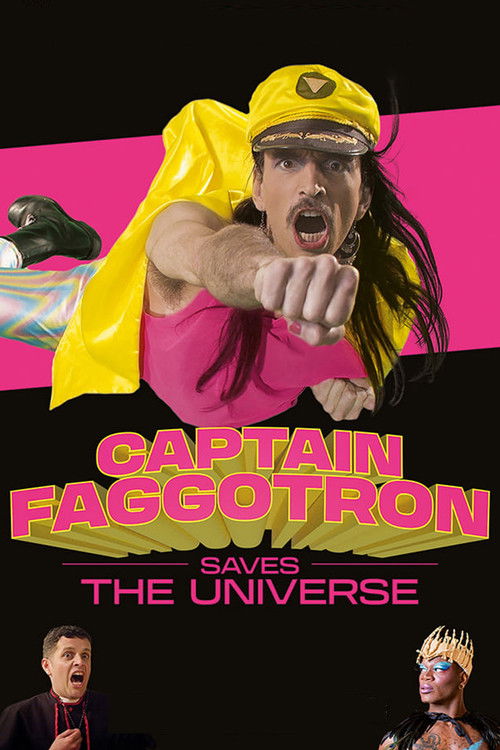 Captain Faggotron Saves the Universe (2023) poster