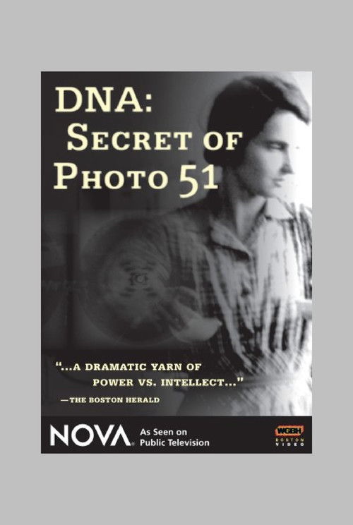 DNA: Secret of Photo 51 (2007) poster