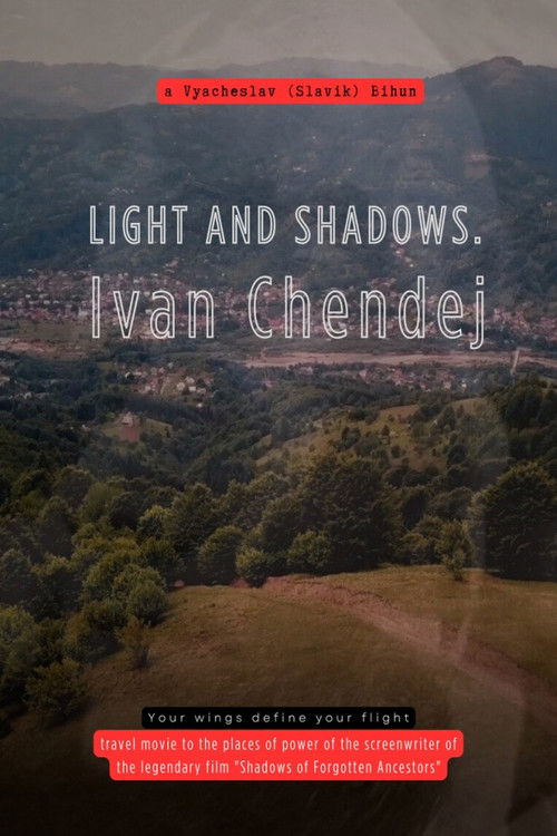 Light and Shadows. Ivan Chendej (2022) poster