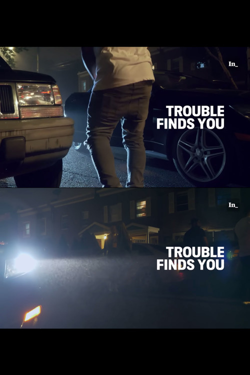 Trouble Finds You (2018) poster