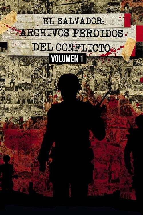 El Salvador: Archivos perdidos del conflicto, Vol. 1 (2014) poster