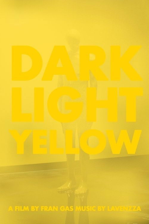 Dark, Light, Yellow (2026) poster