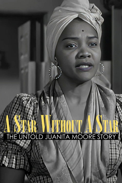 A Star Without a Star: The Untold Juanita Moore Story (2022) poster
