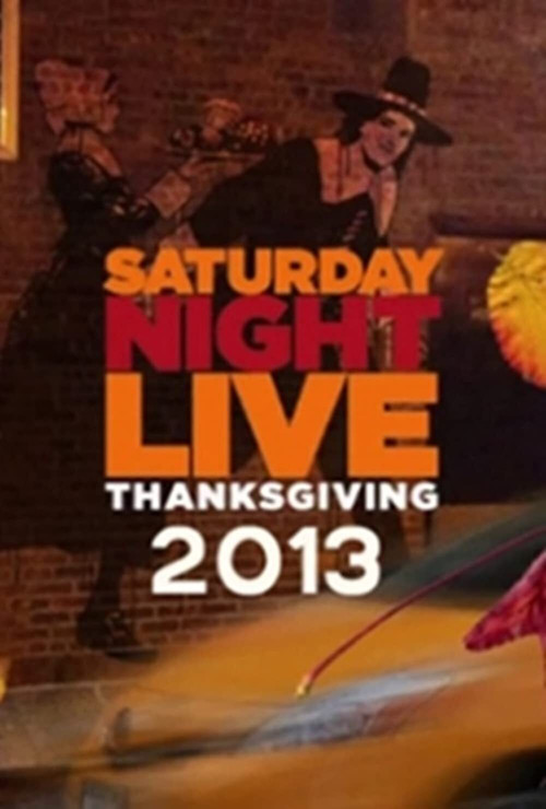 Saturday Night Live: Thanksgiving (2013) poster