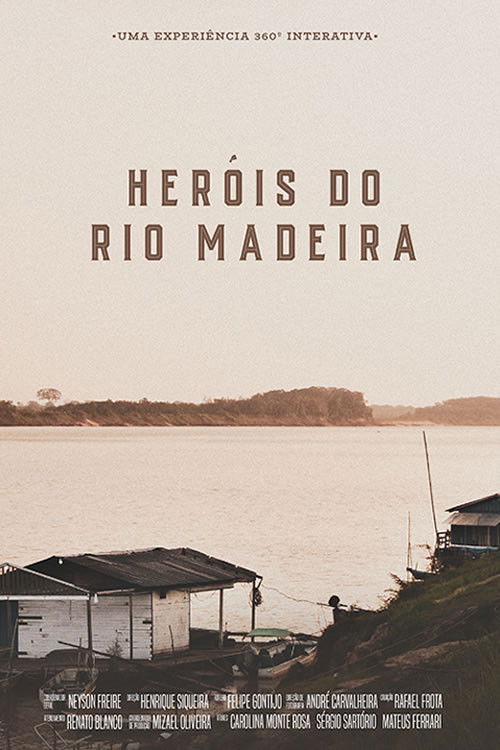 Heróis do Rio Madeira (2021) poster