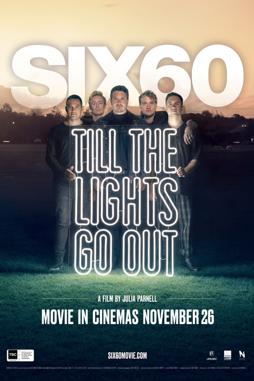 SIX60: Till the Lights Go Out (2020) poster