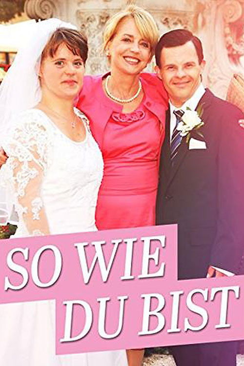 So wie du bist (2012) poster