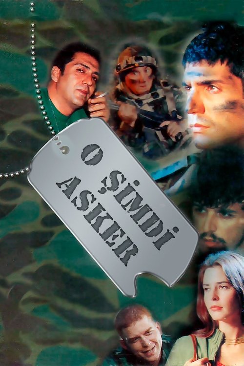 O Şimdi Asker (2003) poster
