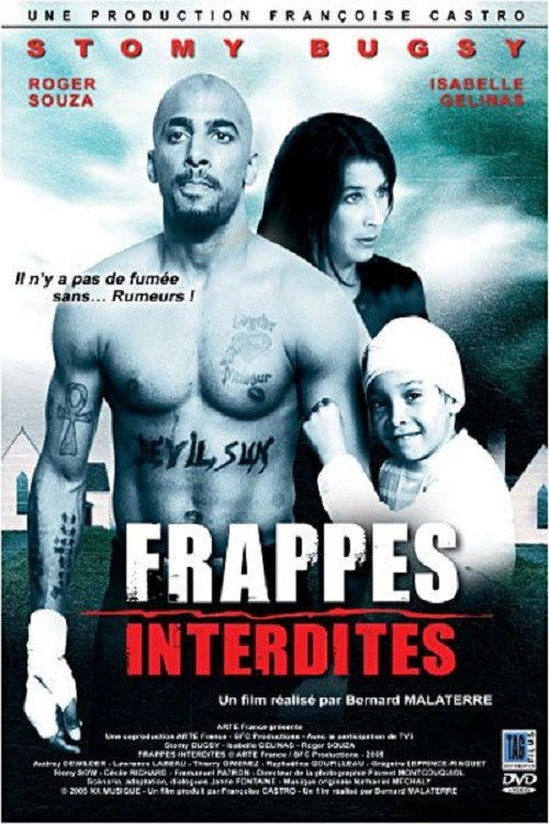 Frappes interdites (2005) poster