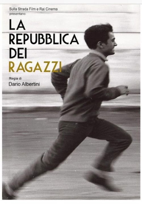 La repubblica dei ragazzi (2014) poster