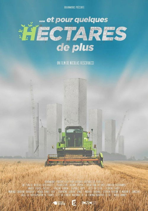 ...et pour quelques hectares de plus (2016) poster