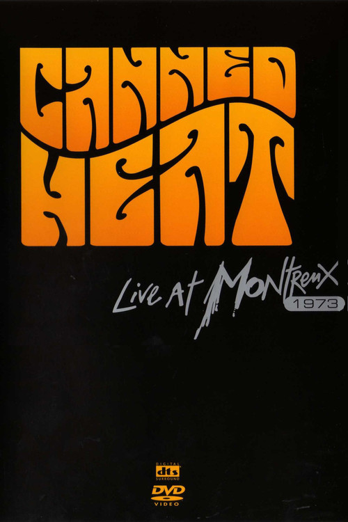 Canned Heat - Live at Montreux 1973 (2006) poster