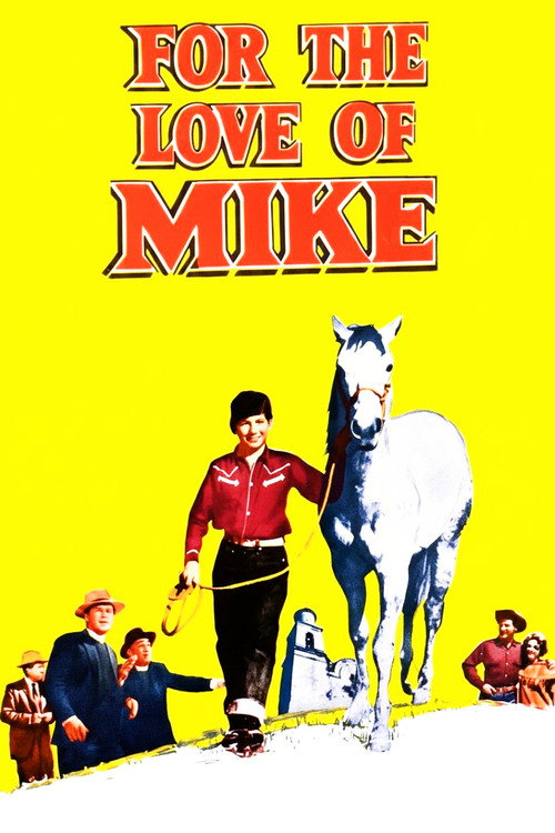 For the Love of Mike (1960) poster