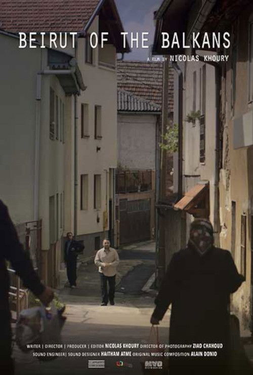 Beirut Of The Balkans poster