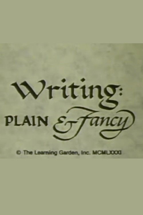 Writing: Plain & Fancy (1981) poster
