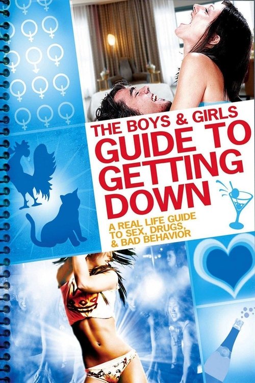 The Boys & Girls Guide to Getting Down (2007) poster