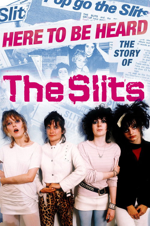 Here to be Heard: The Story of The Slits (2018) poster