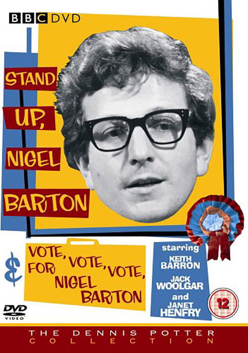 VOTE, VOTE, VOTE for Nigel Barton (1965) poster