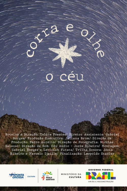 Corra e Olhe o Céu (2025) poster