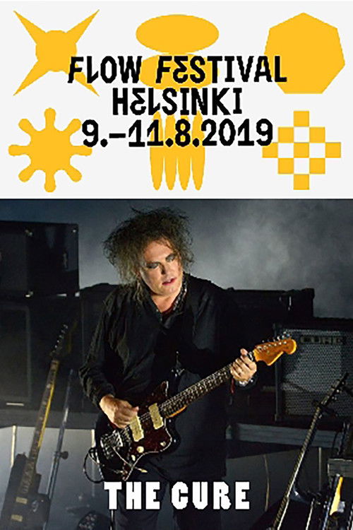 The Cure - Flow Festival 2019 (2019) poster
