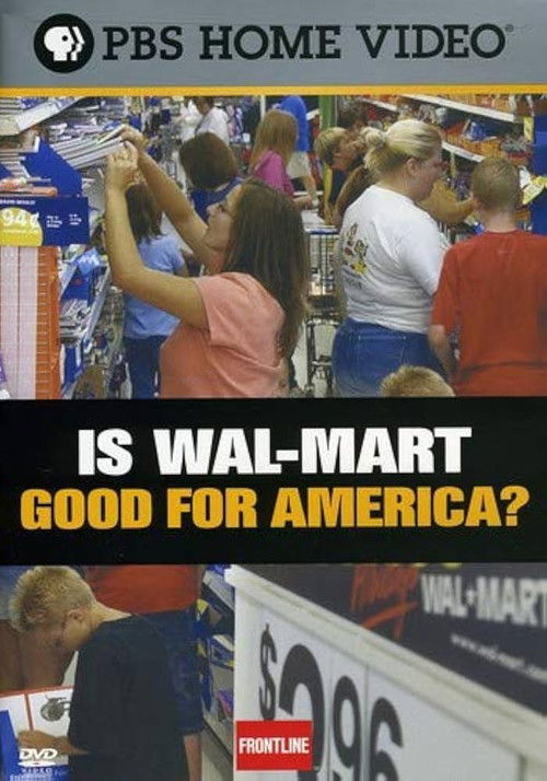 Is Wal-Mart Good for America? (2004) poster