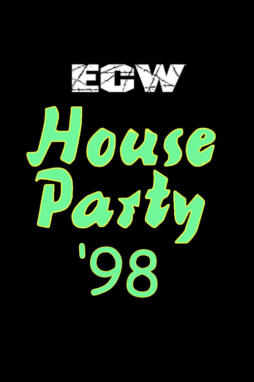 ECW House Party 1998 (1998) poster