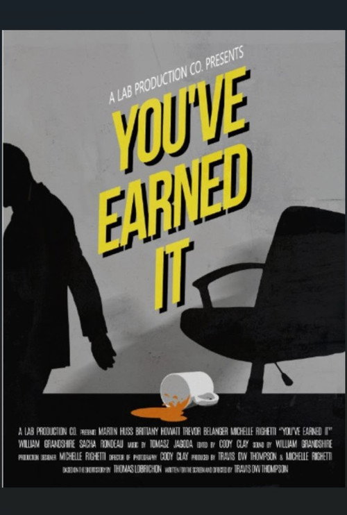 You've Earned It (2022) poster