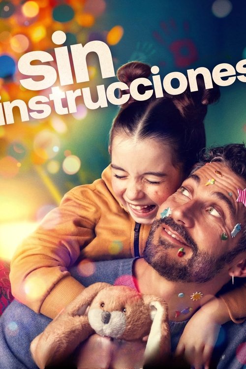 Sin instrucciones (2024) poster