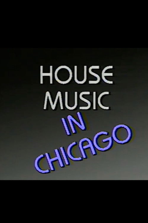 House Music in Chicago (1986) poster
