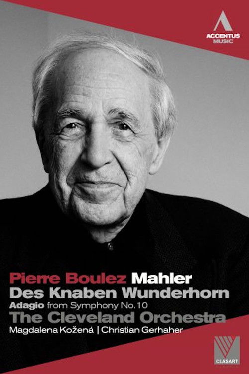 Mahler: Des Knaben Wunderhorn / Adagio from Symphony No. 10 (2011) poster
