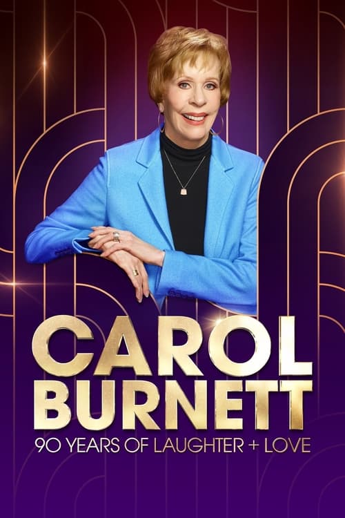 Carol Burnett: 90 Years of Laughter + Love (2023) poster