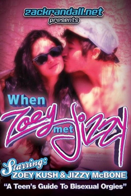 When Zoey Met Jizzy (2015) poster
