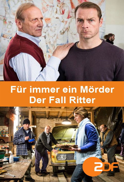 Für immer ein Mörder - Der Fall Ritter (2014) poster