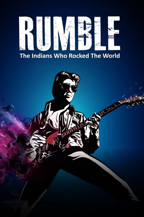 Rumble: The Indians Who Rocked the World (2017) poster