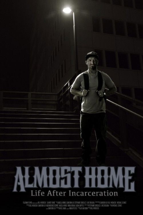 Almost Home: Life After Incarceration (2023) poster