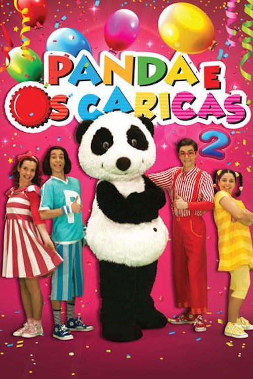 Panda e os Caricas 2 (2013) poster