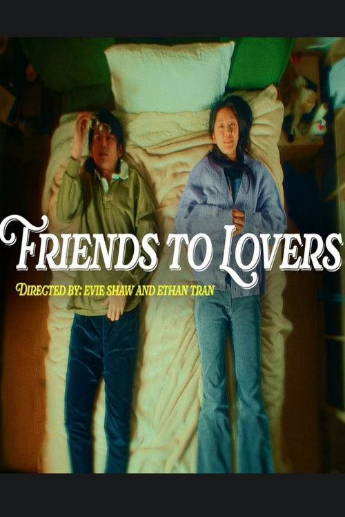 Friends to Lovers (2024) poster