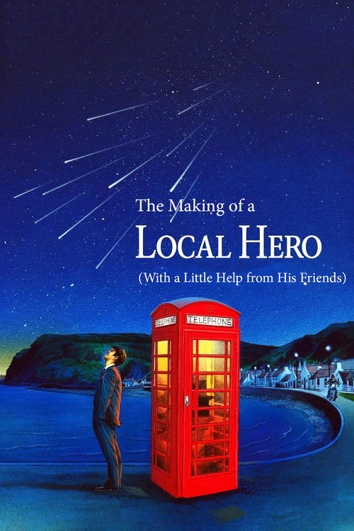 The Making of a 'Local Hero' (With a Little Help from His Friends) (1983) poster