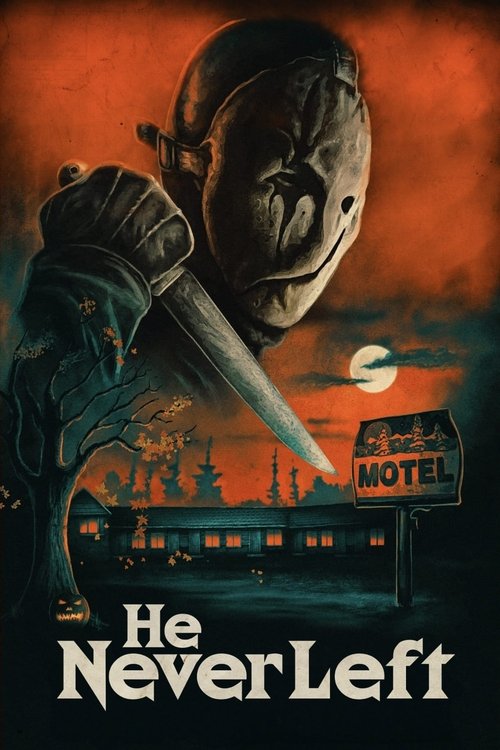 He Never Left (2024) poster