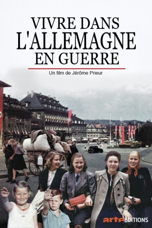 Vivre dans l'Allemagne en guerre (2020) poster