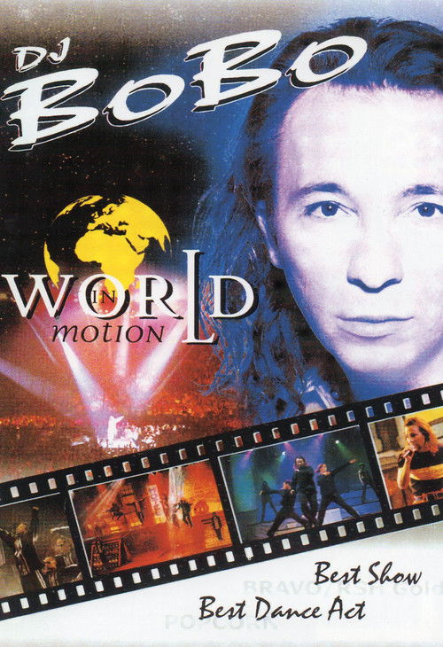 Dj Bobo - World in Motion (1997) poster