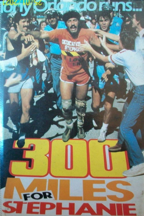 300 Miles for Stephanie (1981) poster
