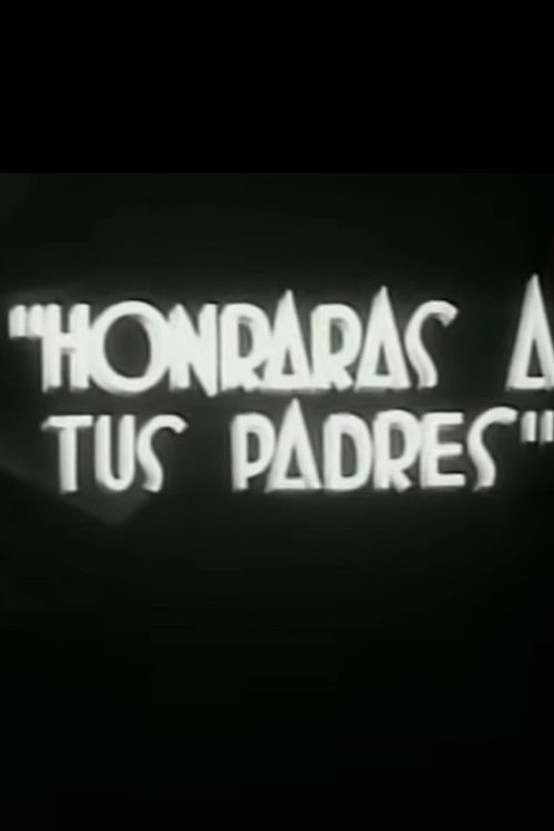 Honrarás a tus padres (1937) poster