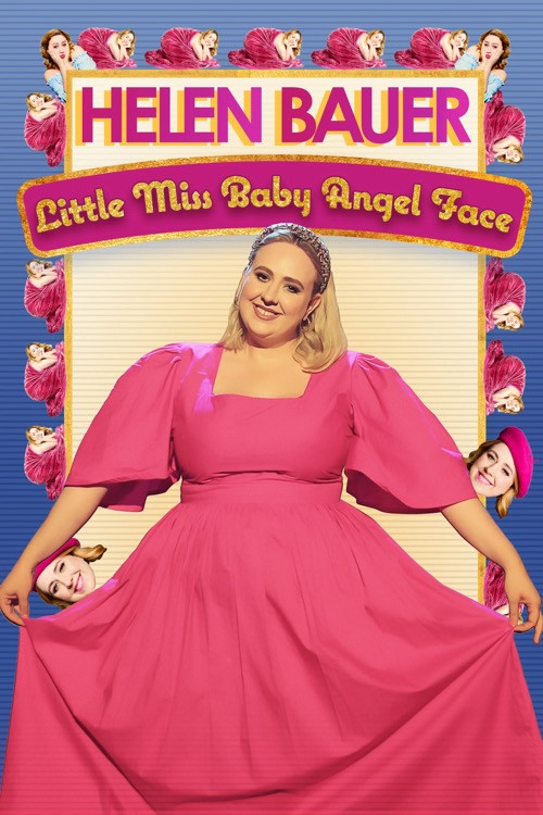 Helen Bauer: Little Miss Baby Angel Face (2023) poster