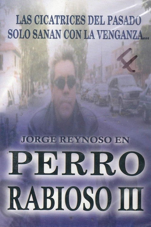 Perro rabioso III: Tras el rostro (1992) poster