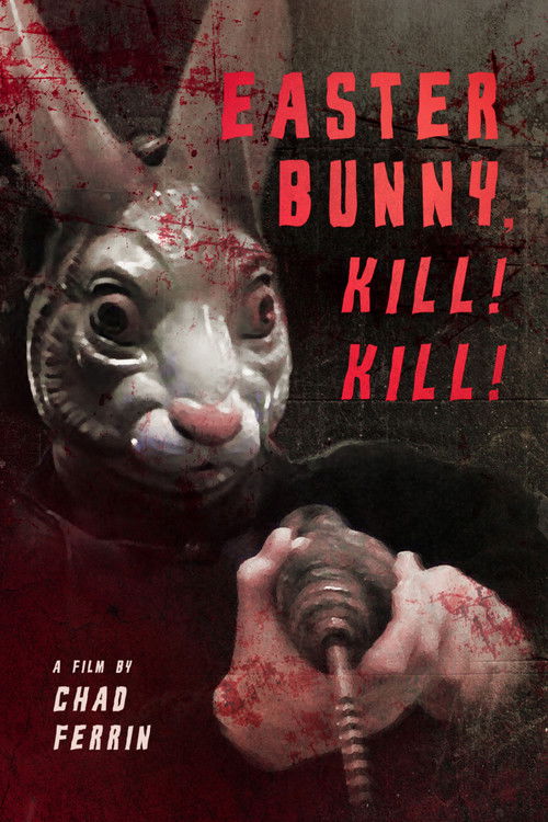 Easter Bunny Kill! Kill! (2006) poster