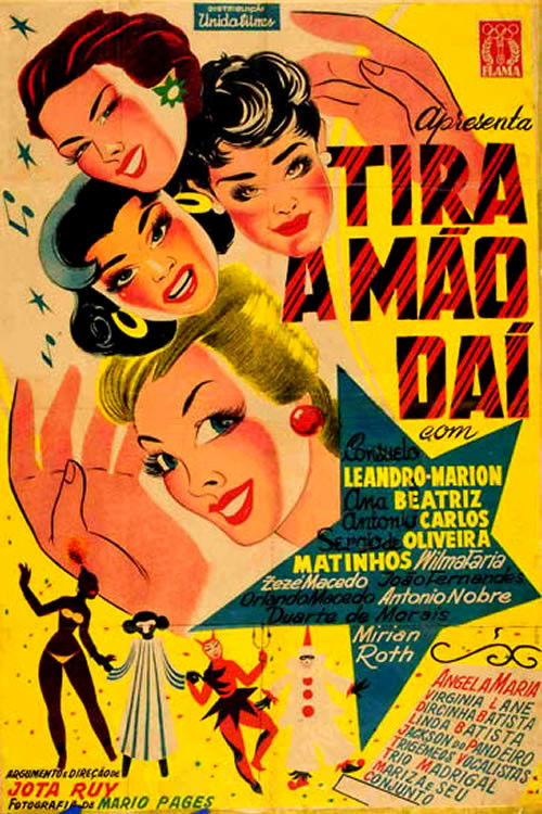 Tira a Mão Daí (1957) poster