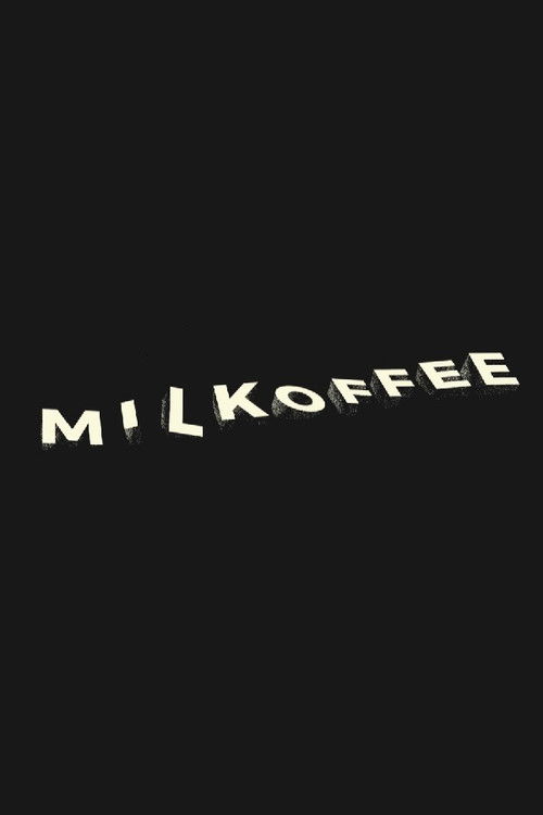 MILKOFFEE (2020) poster