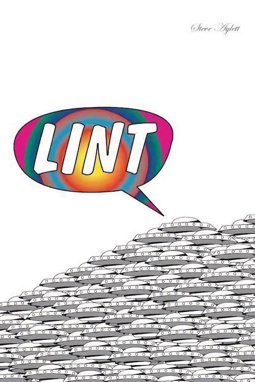 Lint: The Movie (2011) poster